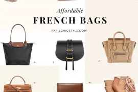 Best French Bags French Handbags Parisian Bags For Work Travel Street Style Walking Paris Chic Style