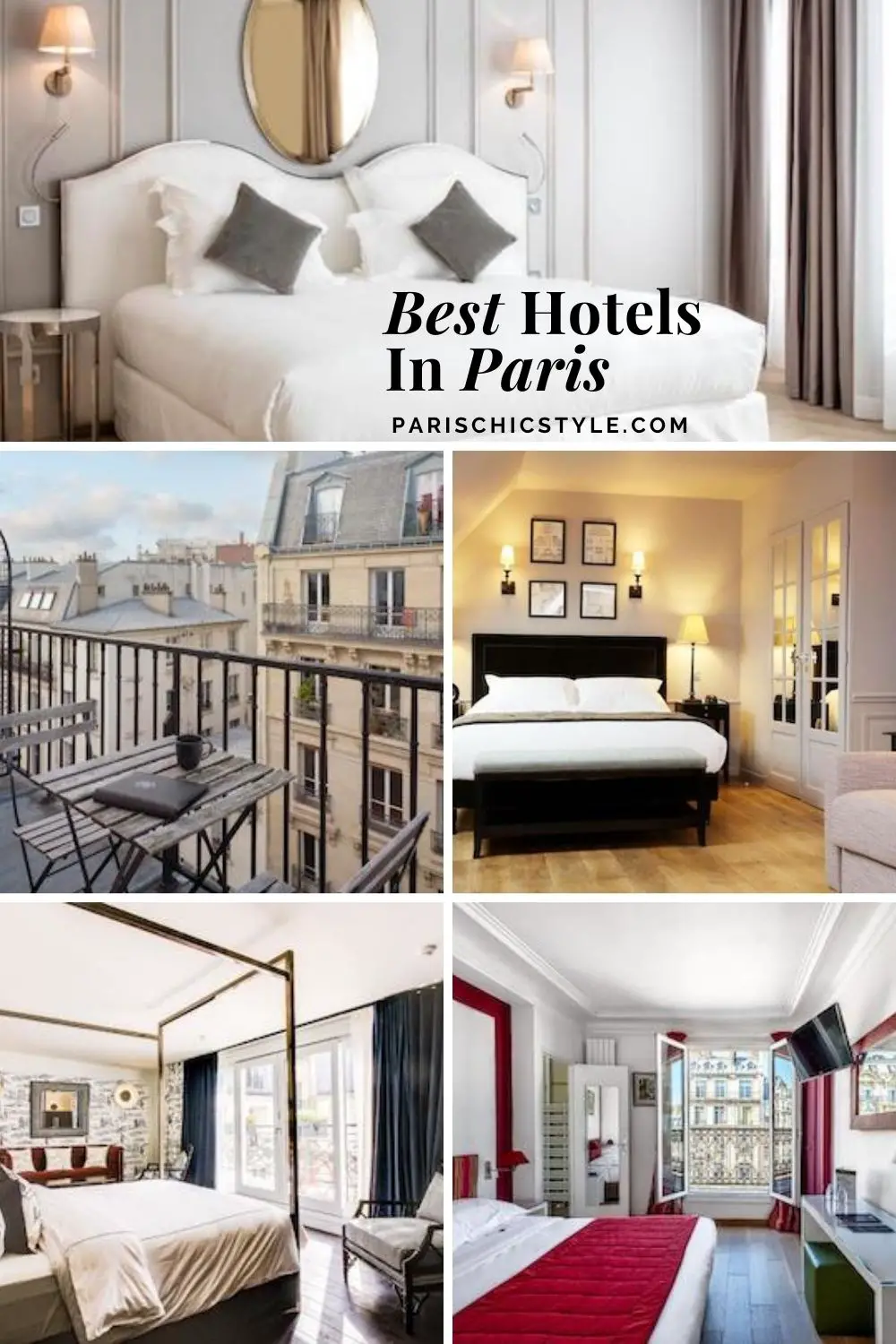 Where To Stay In Paris Best Hotels In Paris Best Neighborhoods In Paris Chic Style